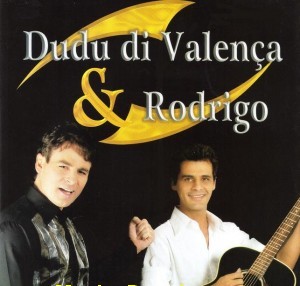dudu-di-valenca-e-rodrigo2 Dudu di Valença e Rodrigo